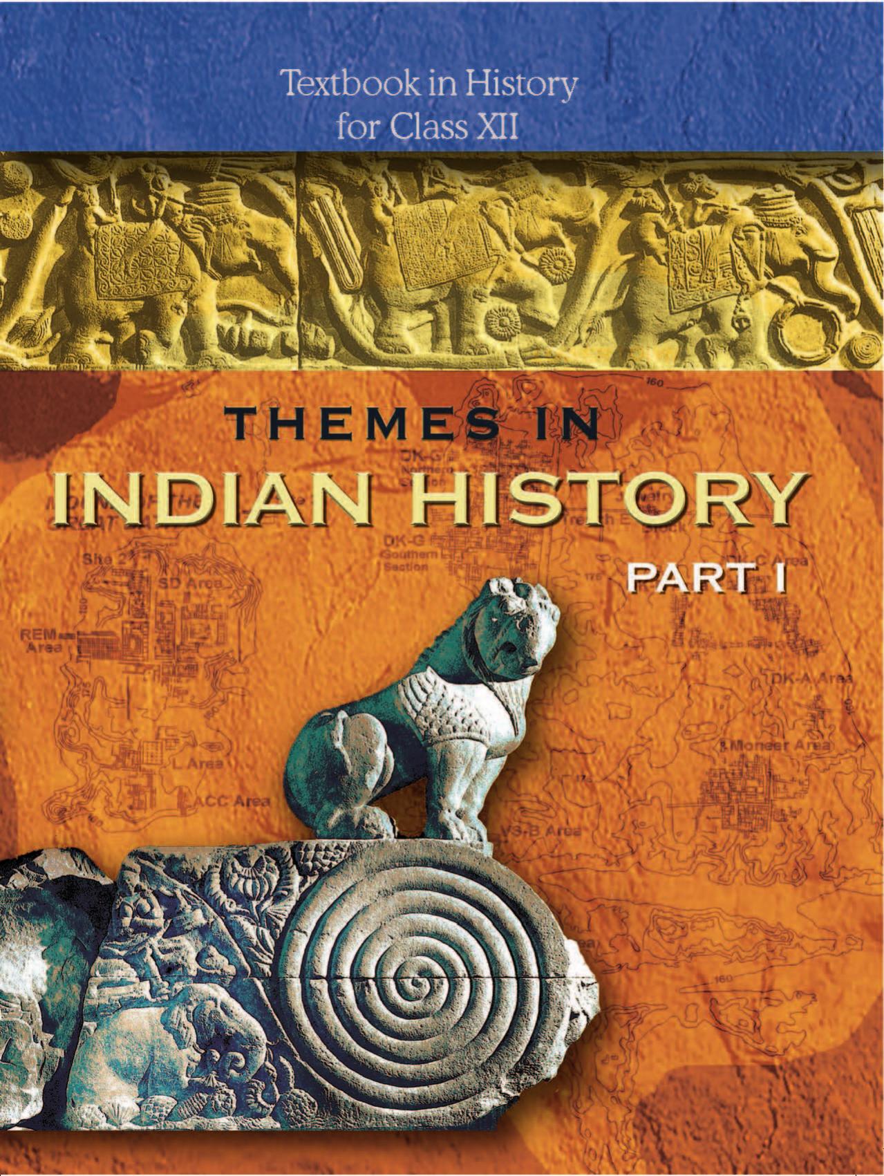 Themes in Indian History: Textbook in History for Class XII by National Council of Educational Research and Training