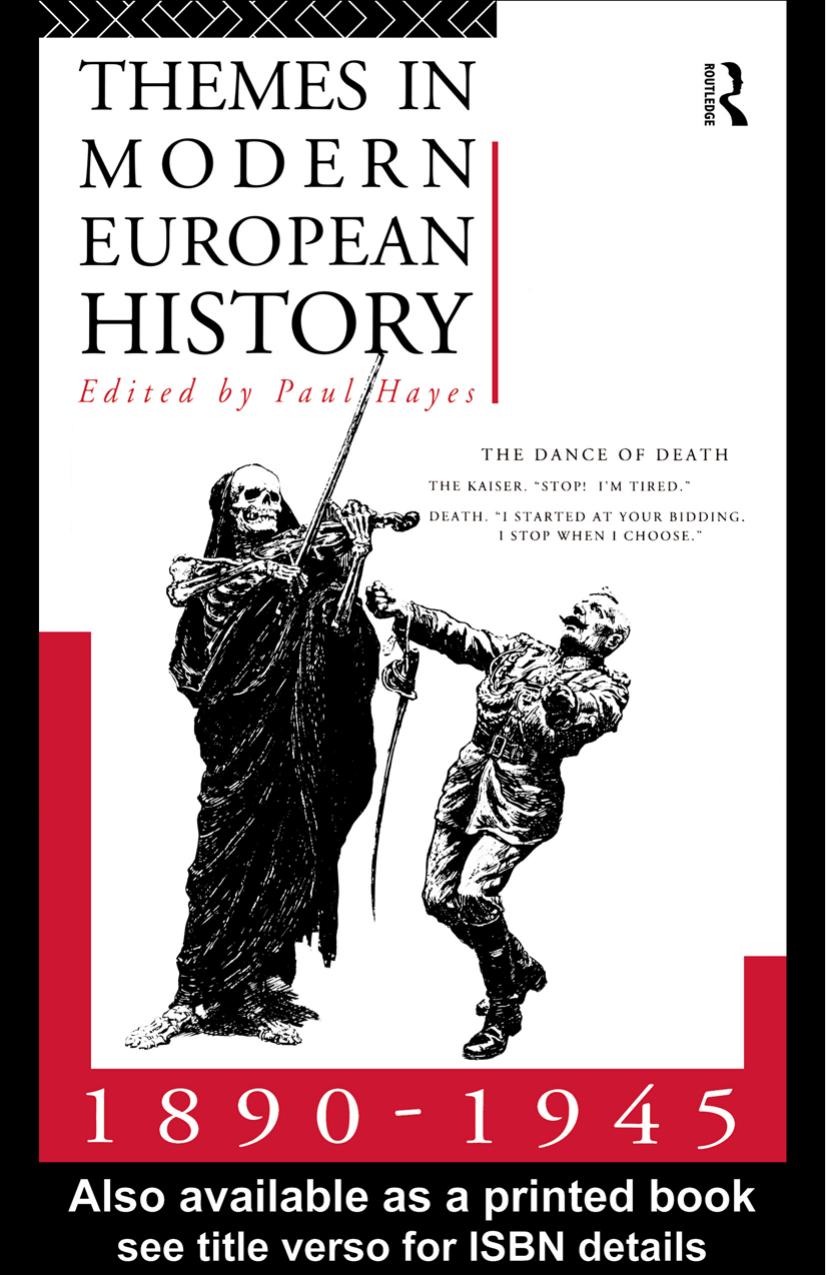 Themes in Modern European History 1890-1945 by Paul Hayes (edt)