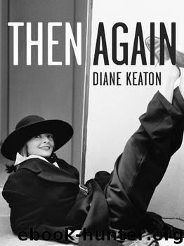 Then Again by Diane Keaton