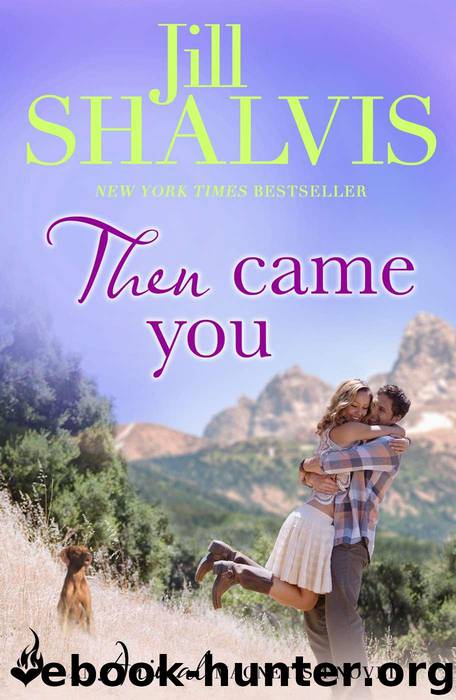 Then Came You by Jill Shalvis