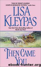 Then Came You by Kleypas Lisa