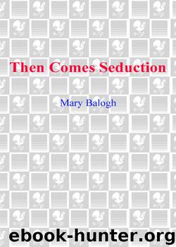 Then Comes Seduction by Mary Balogh