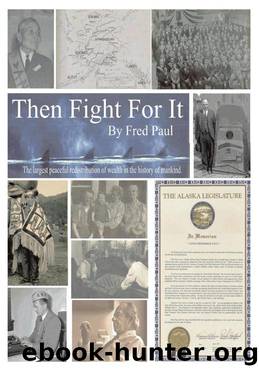 Then Fight for It! by Fred Paul