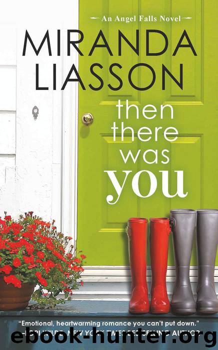 Then There Was You by Miranda Liasson