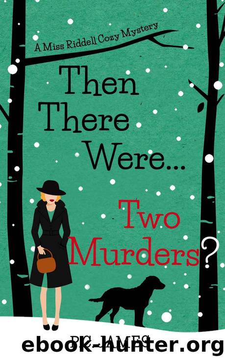Then There Were ... Two Murders? by P.C. James