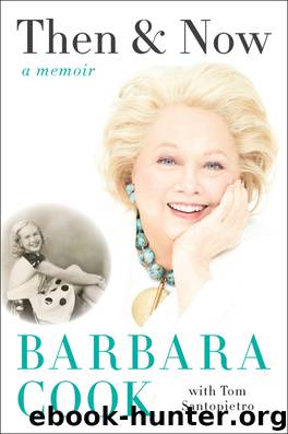 Then and Now by Barbara Cook