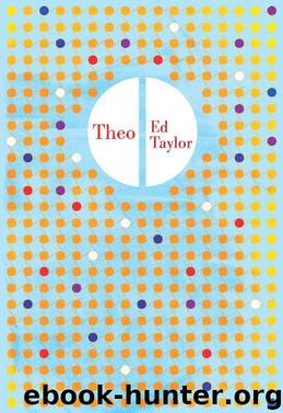 Theo by Ed Taylor