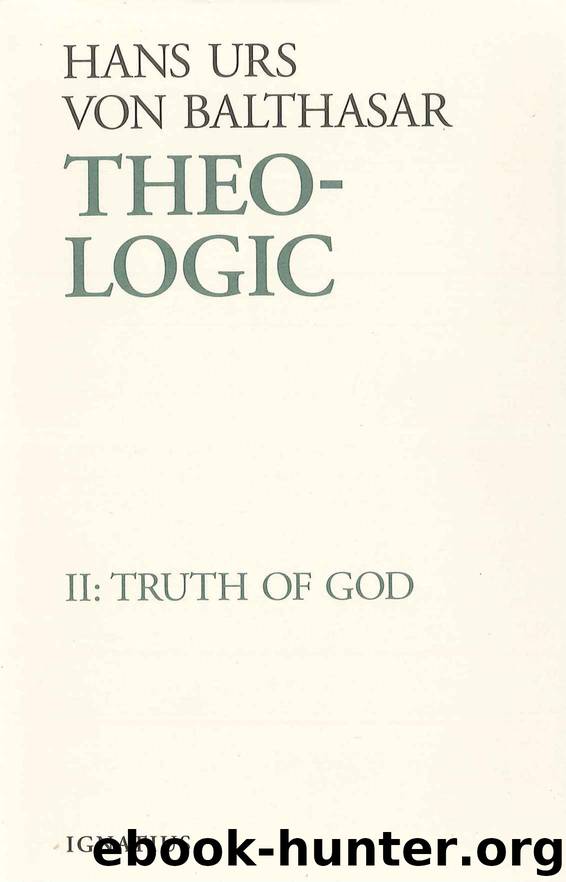 Theo-Logic, Vol. 2: Truth of God by Hans Urs von Balthasar