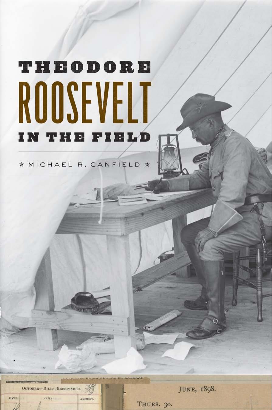 Theodore Roosevelt in the Field by Unknow