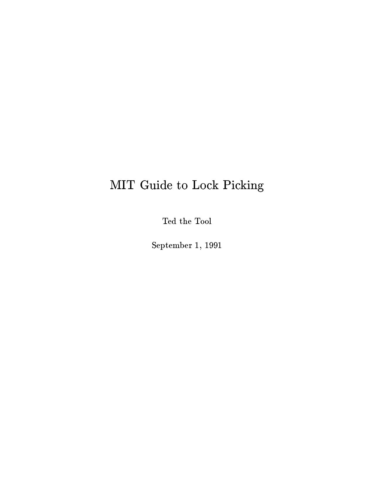 Theodore T. Tool by MIT Guide to Lock Picking