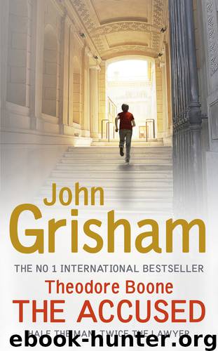 Theodore.Boone.03.The.Accused.2012 by Grisham John