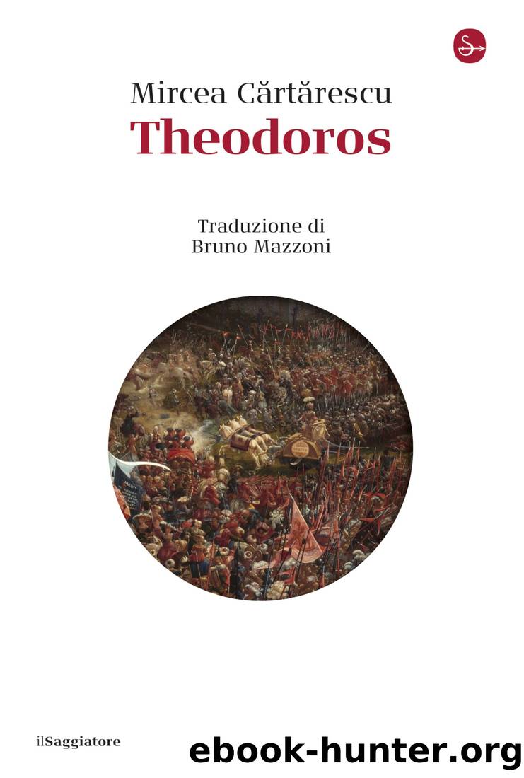 Theodoros by Mircea Cărtărescu