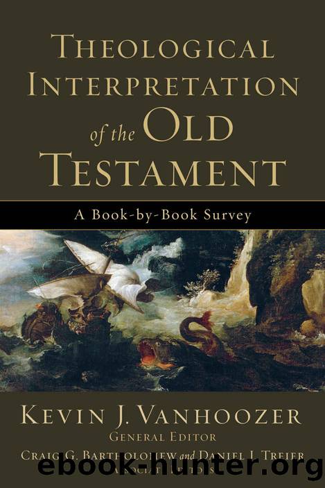 Theological Interpretation of the Old Testament by Kevin J. Vanhoozer