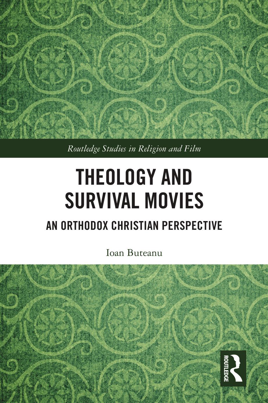 Theology and Survival Movies: An Orthodox Christian Perspective by Ioan Buteanu