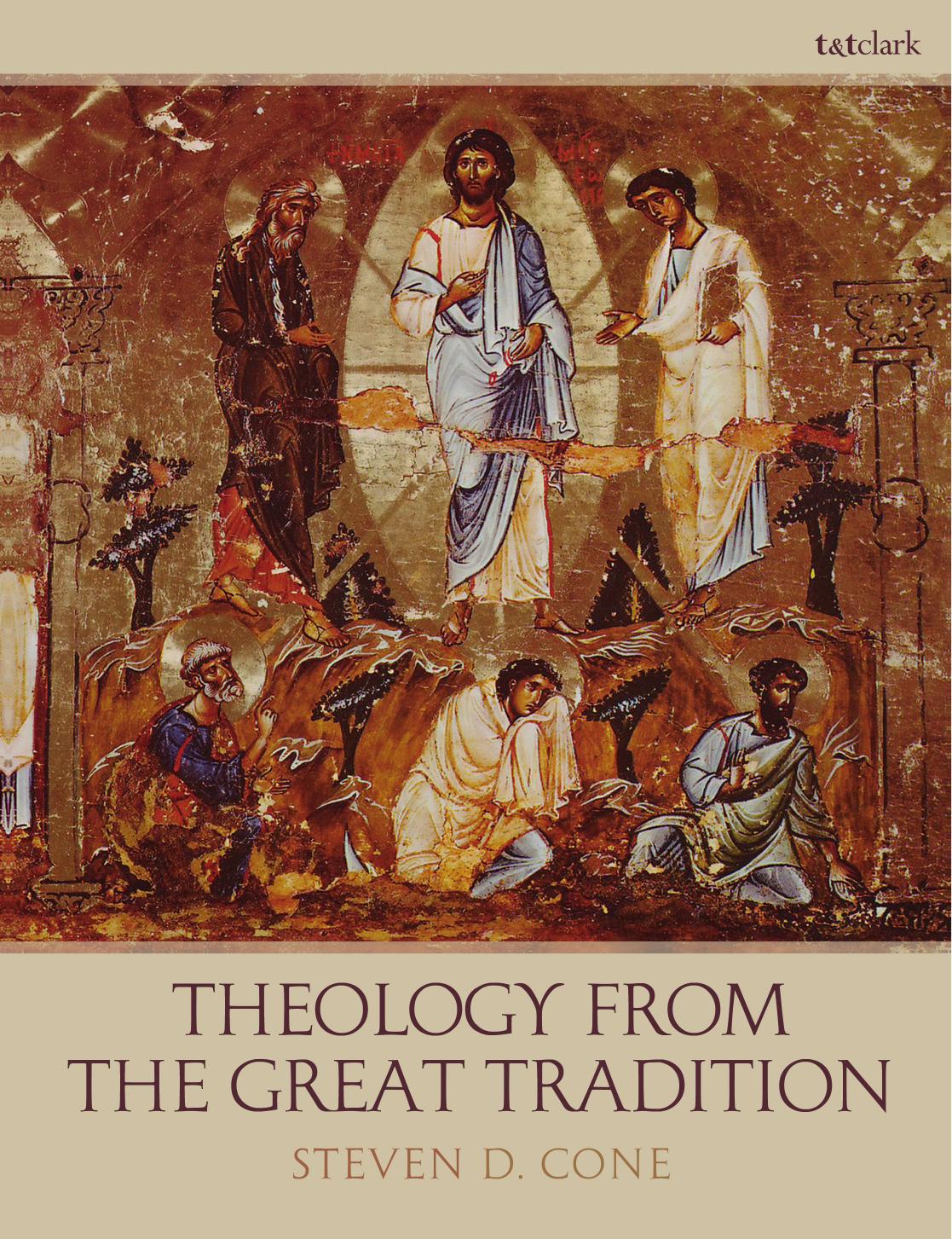 Theology from the Great Tradition by Steven D. Cone