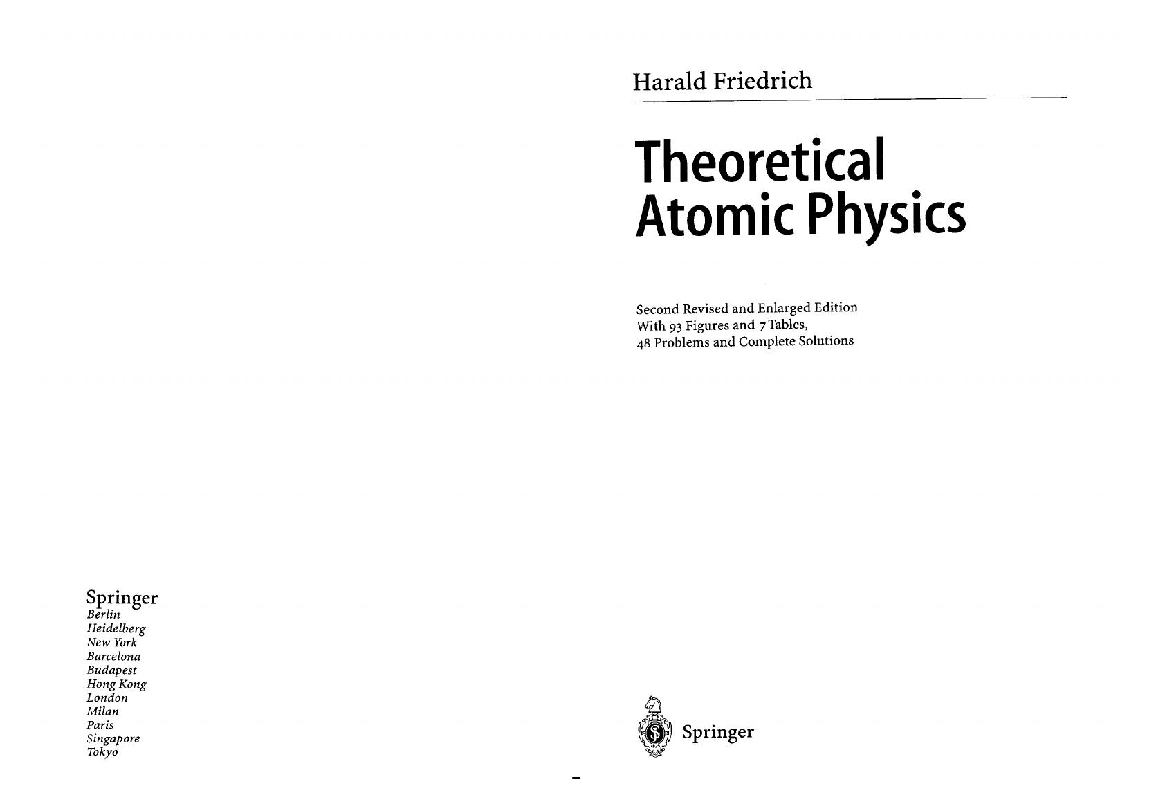Theoretical Atomic Physics by Friedrich H. S