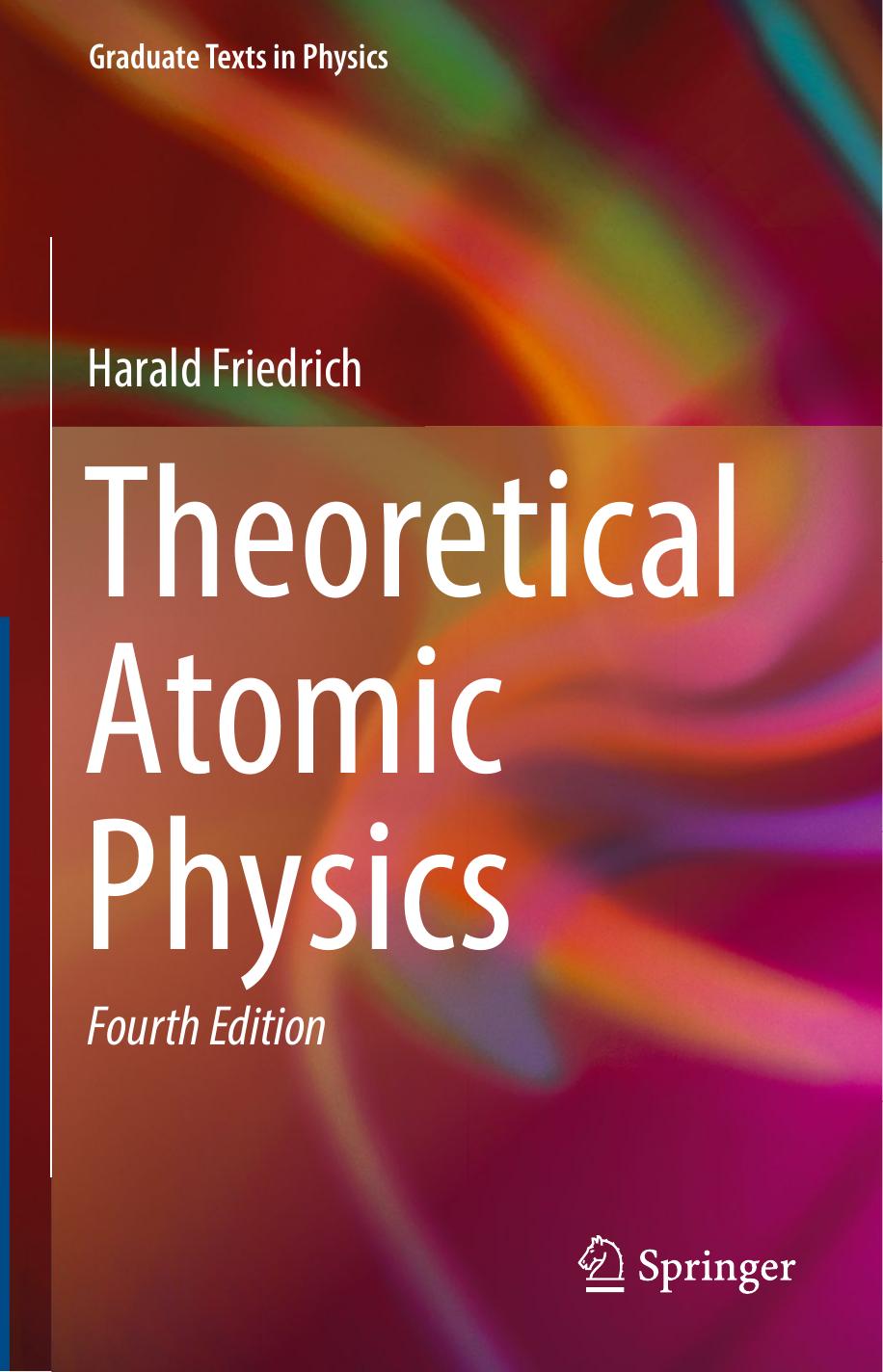 Theoretical Atomic Physics by Harald Friedrich