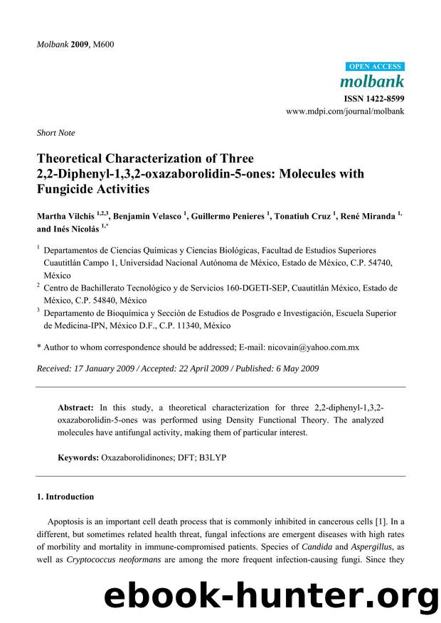 Theoretical Characterization of Three 2,2-Diphenyl-1,3,2-oxazaborolidin-5-ones: Molecules with Fungicide Activities by unknow