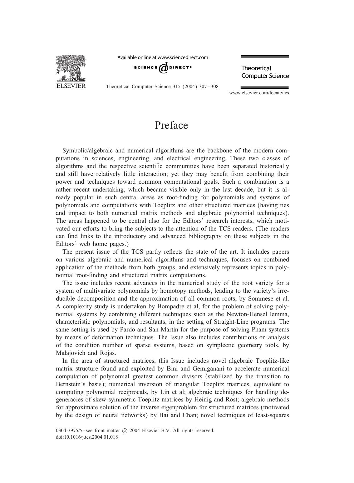Theoretical Computer Science, Volume 315, Issues 2-3, Pages 307-672 (6 May 2004), Algebraic and Numerical Algorithms by I.Z. Emiris B. Mourrain and V.Y. Pan (eds.)