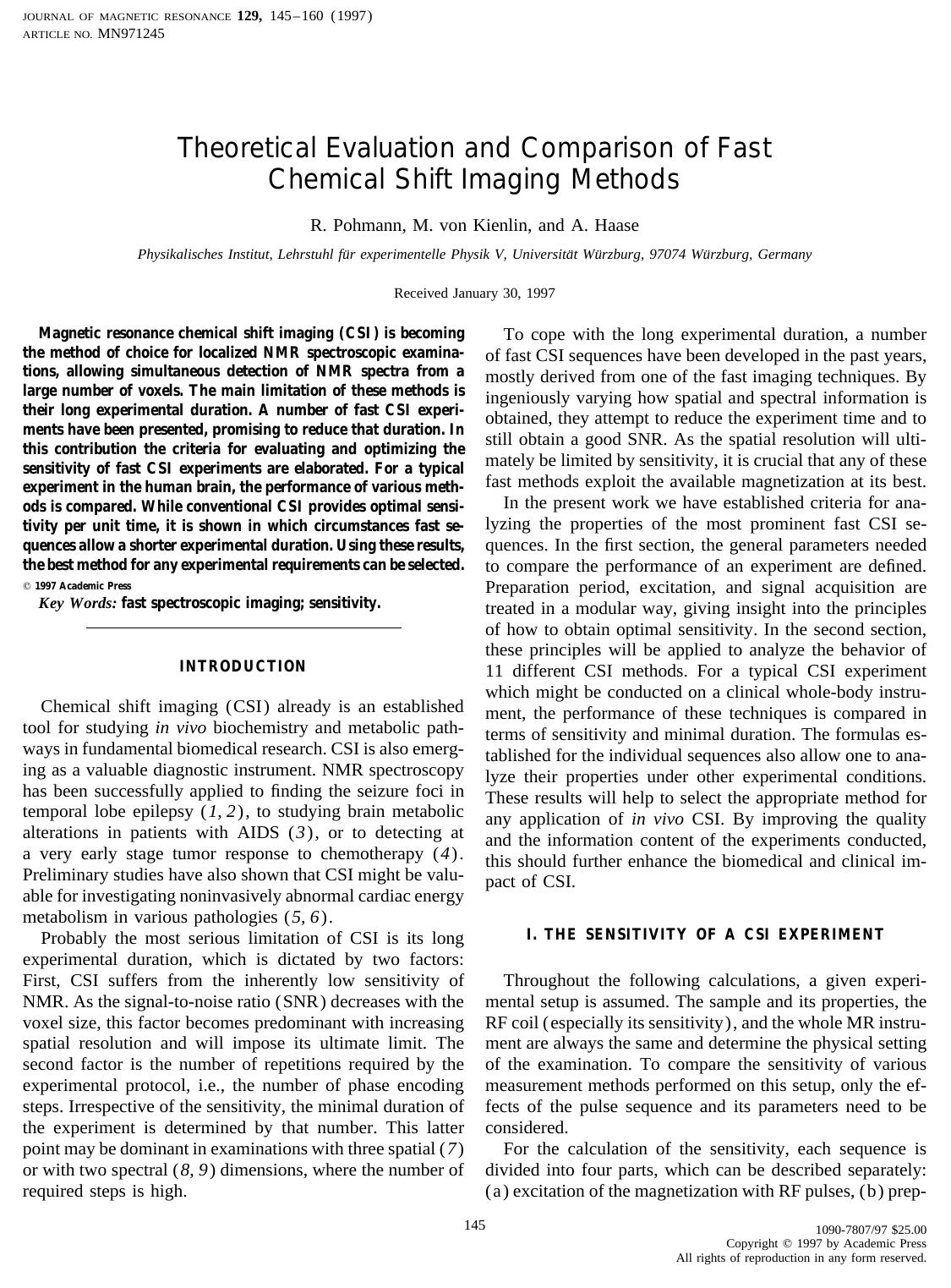 Theoretical Evaluation and Comparison of Fast Chemical Shift Imaging Methods by Pohmann R. et al