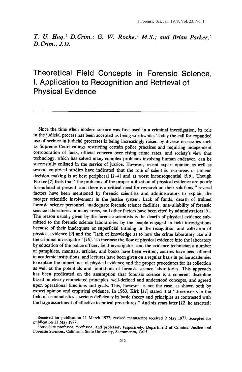 Theoretical Field Concepts in Forensic Science. I. Application to Recognition and Retrieval of Physical Evidence by Haq TU Roche GW Parker B