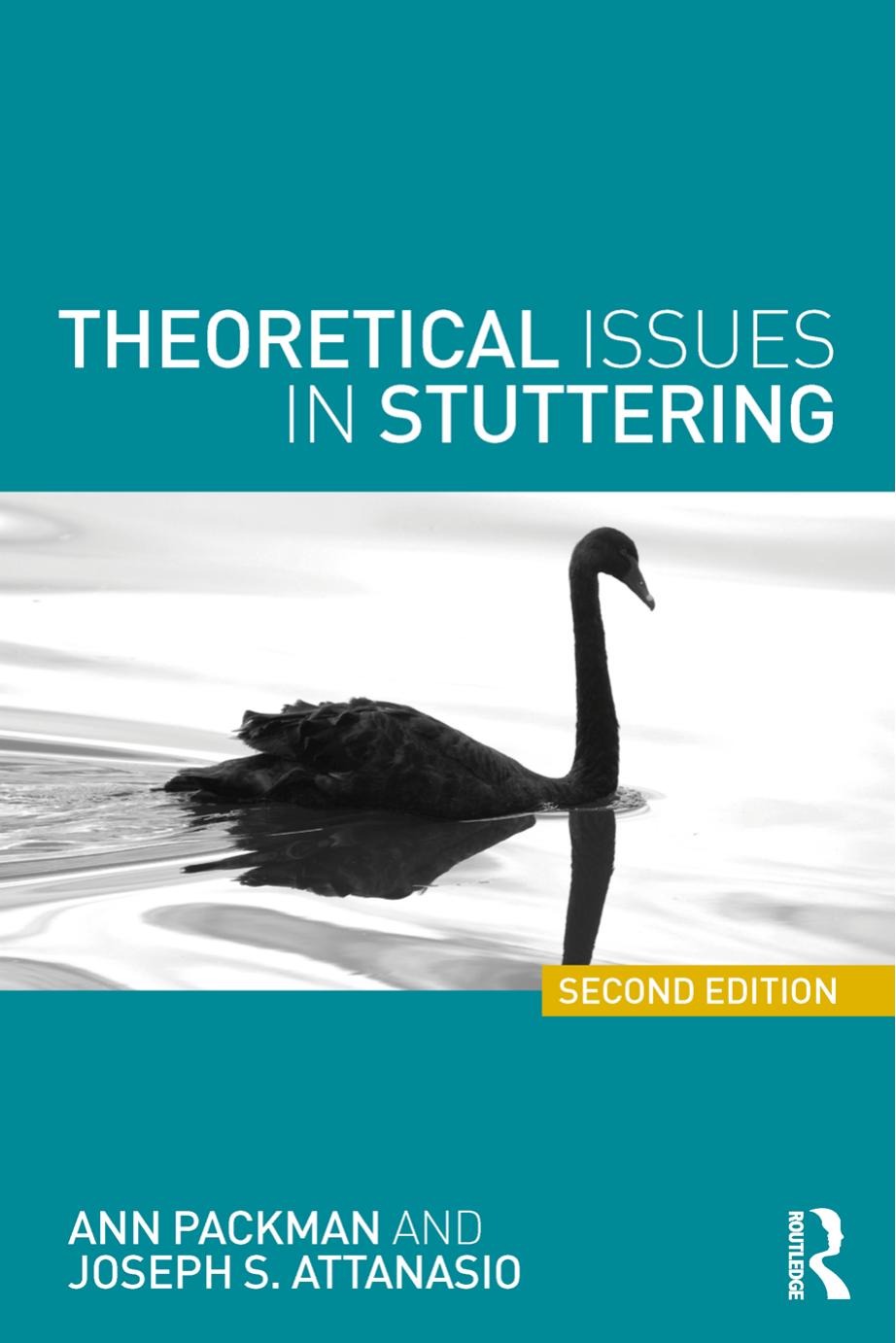Theoretical Issues in Stuttering, Second Edition by Unknow