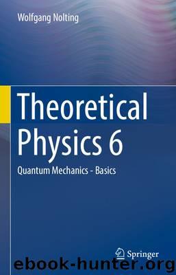 Theoretical Physics 6 2017 by Wolfgang Nolting