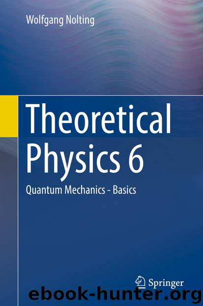 Theoretical Physics 6 by Wolfgang Nolting