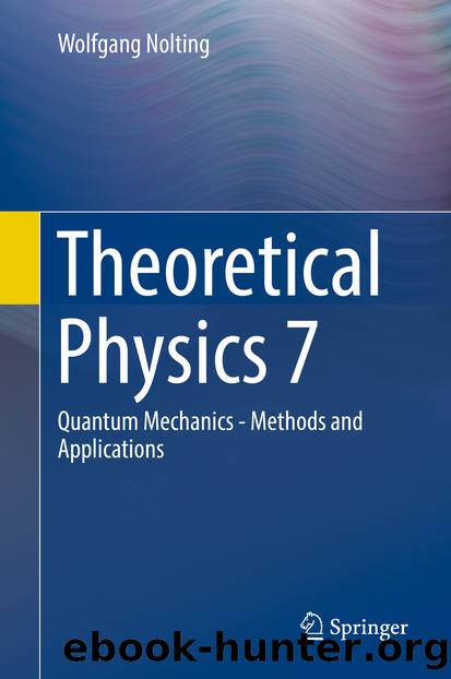 Theoretical Physics 7 by Wolfgang Nolting