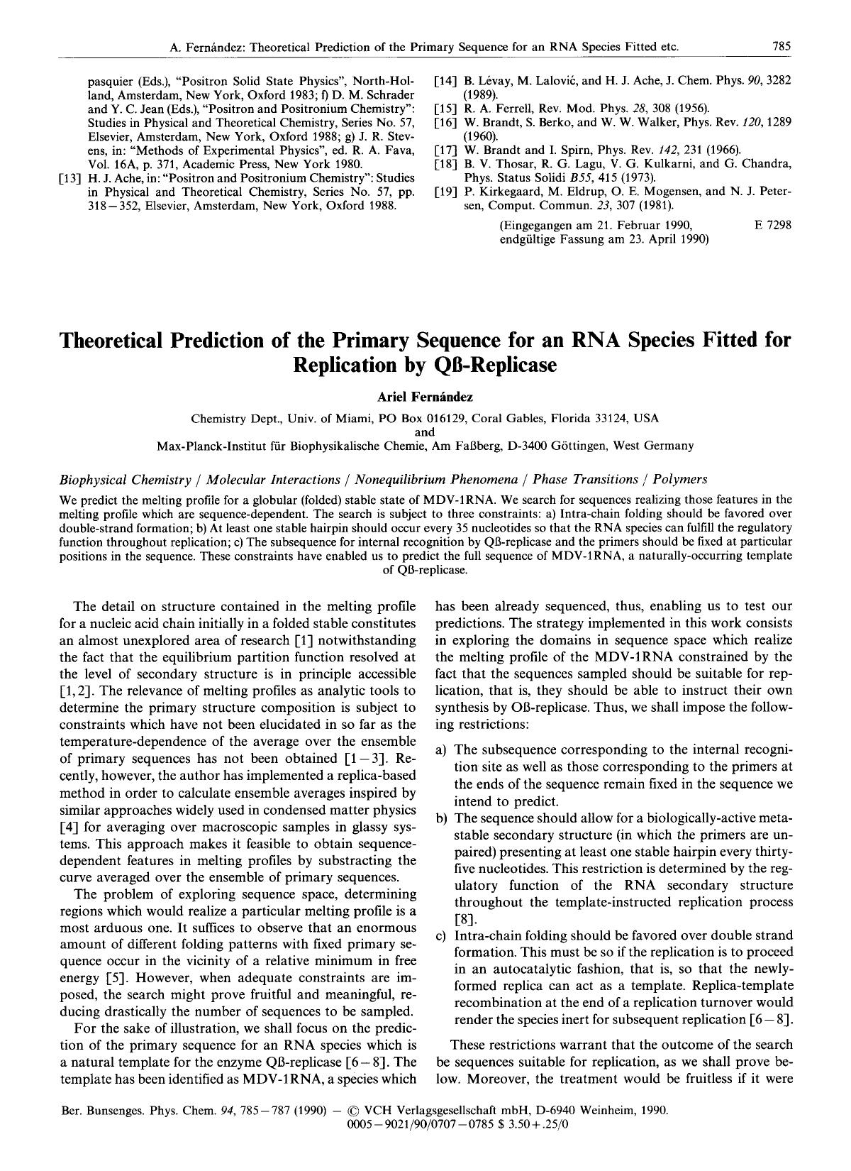Theoretical Prediction of the Primary Sequence for an RNA Species Fitted for Replication by Qß-Replicase by Unknown