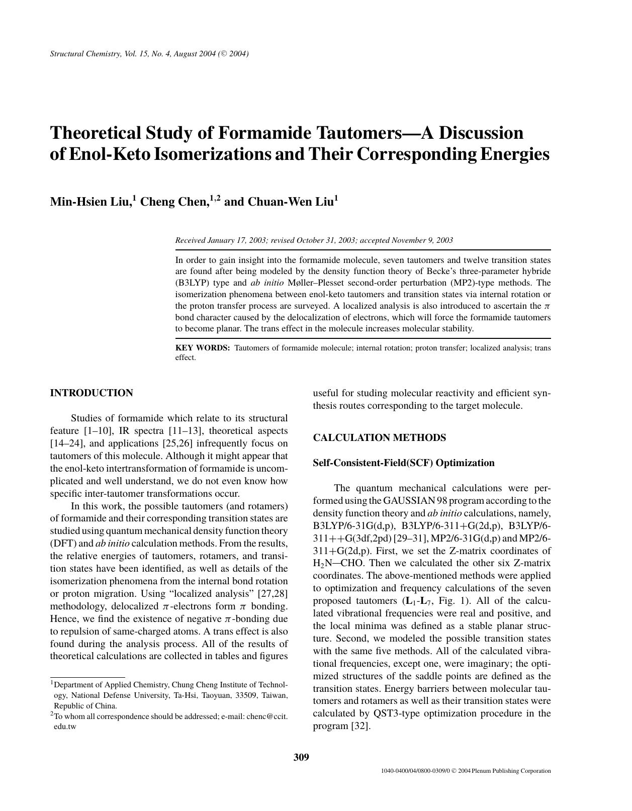 Theoretical Study of Formamide Tautomers&#x2014;A Discussion of Enol-Keto Isomerizations and Their Corresponding Energies by Unknown
