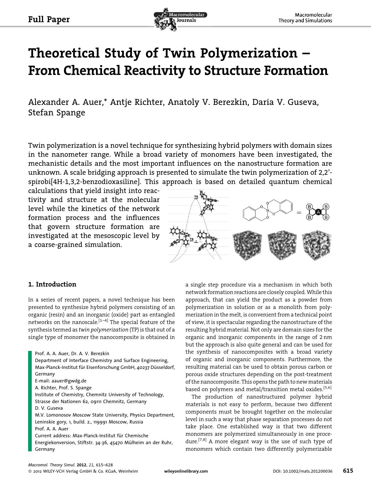 Theoretical Study of Twin Polymerization From Chemical Reactivity to Structure Formation by Unknown