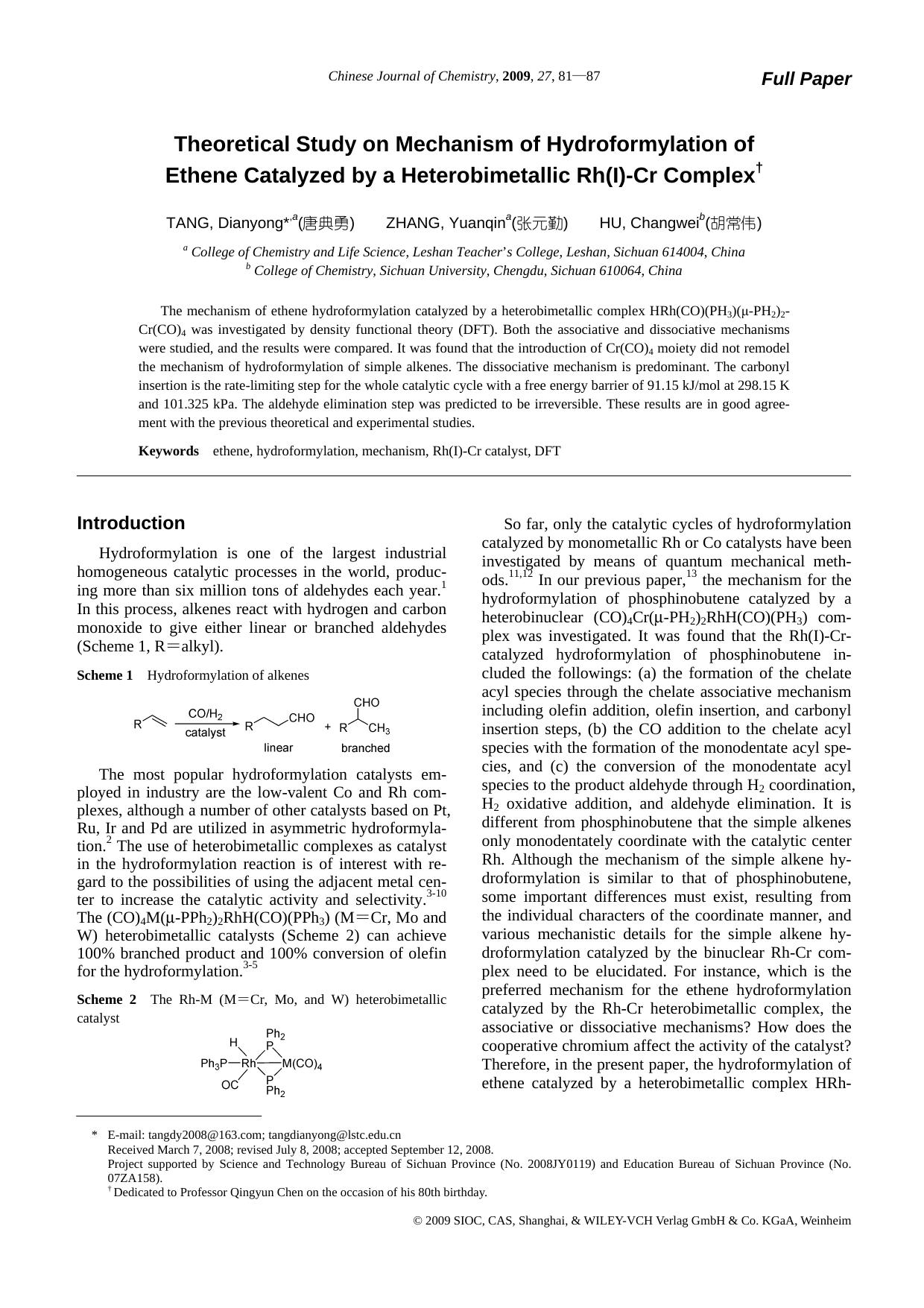 Theoretical Study on Mechanism of Hydroformylation of Ethene Catalyzed by a Heterobimetallic Rh(I)-Cr Complex by uy