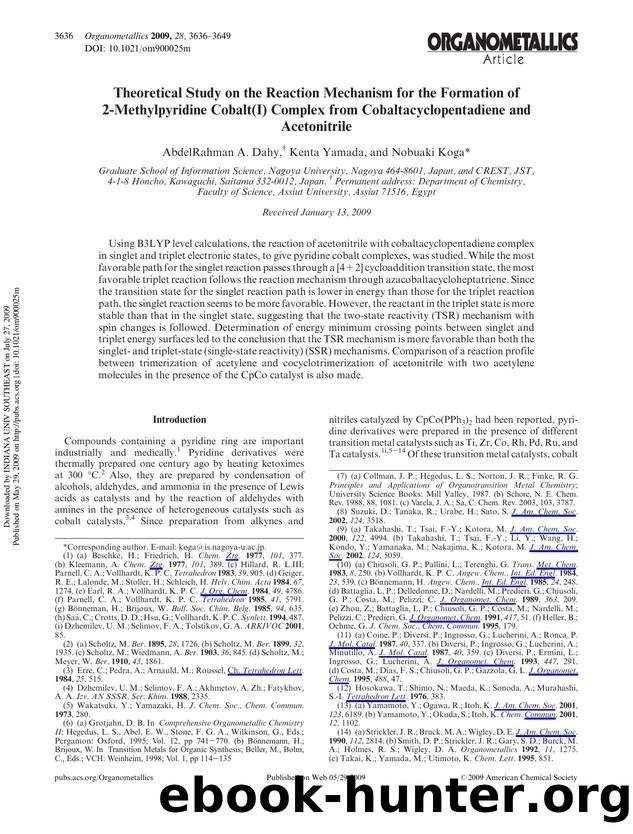 Theoretical Study on the Reaction Mechanism for the Formation of 2-Methylpyridine Cobalt(I) Complex from Cobaltacyclopentadiene and Acetonitrile by AbdelRahman A. Dahy† Kenta Yamada & Nobuaki Koga*
