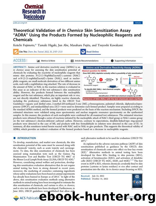 Theoretical Validation of In Chemico Skin Sensitization Assay âADRAâ Using the Products Formed by Nucleophilic Reagents and Chemicals by Keiichi Fujimoto Tamaki Higaki Jun Abe Masaharu Fujita and Tsuyoshi Kawakami