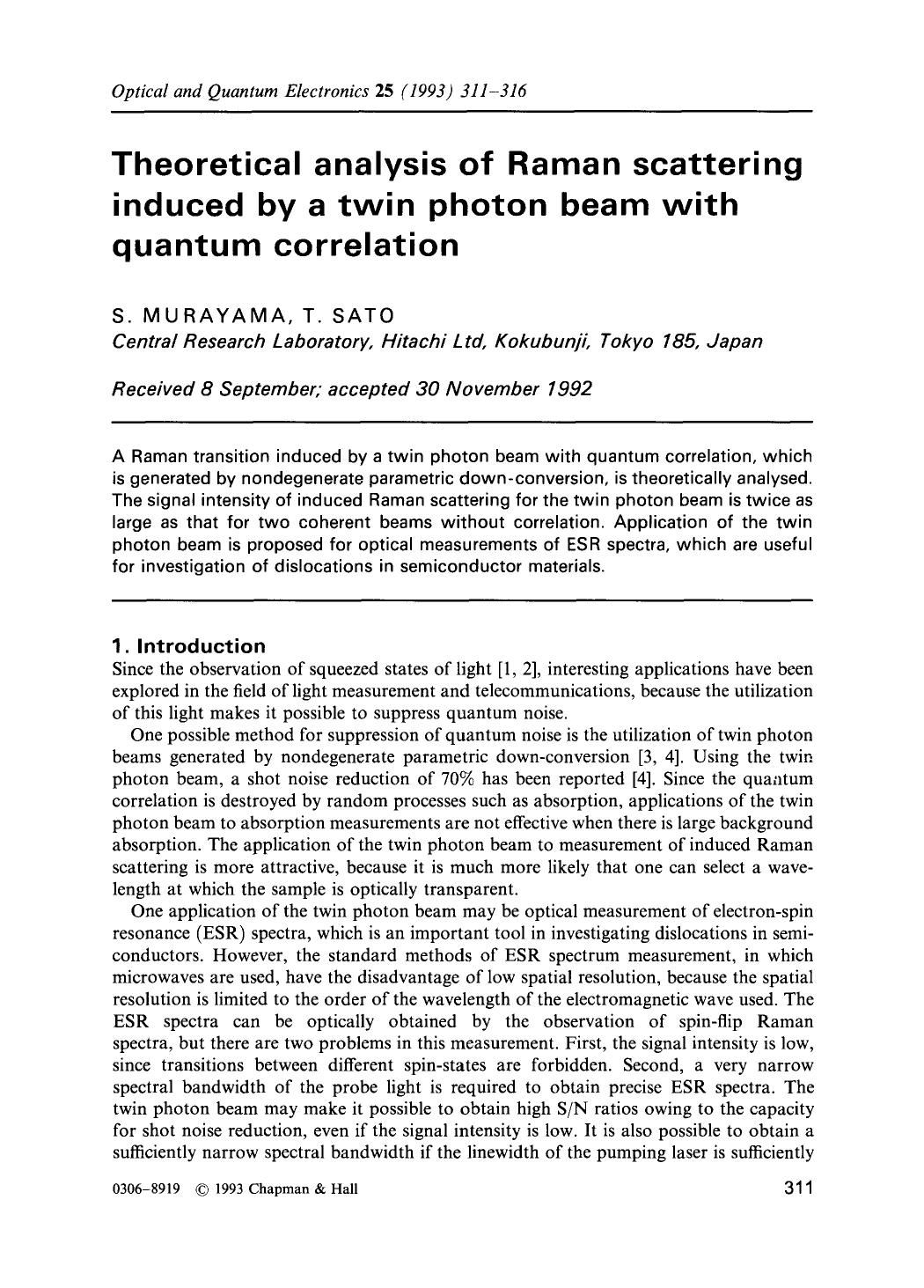 Theoretical analysis of Raman scattering induced by a twin photon beam with quantum correlation by Unknown