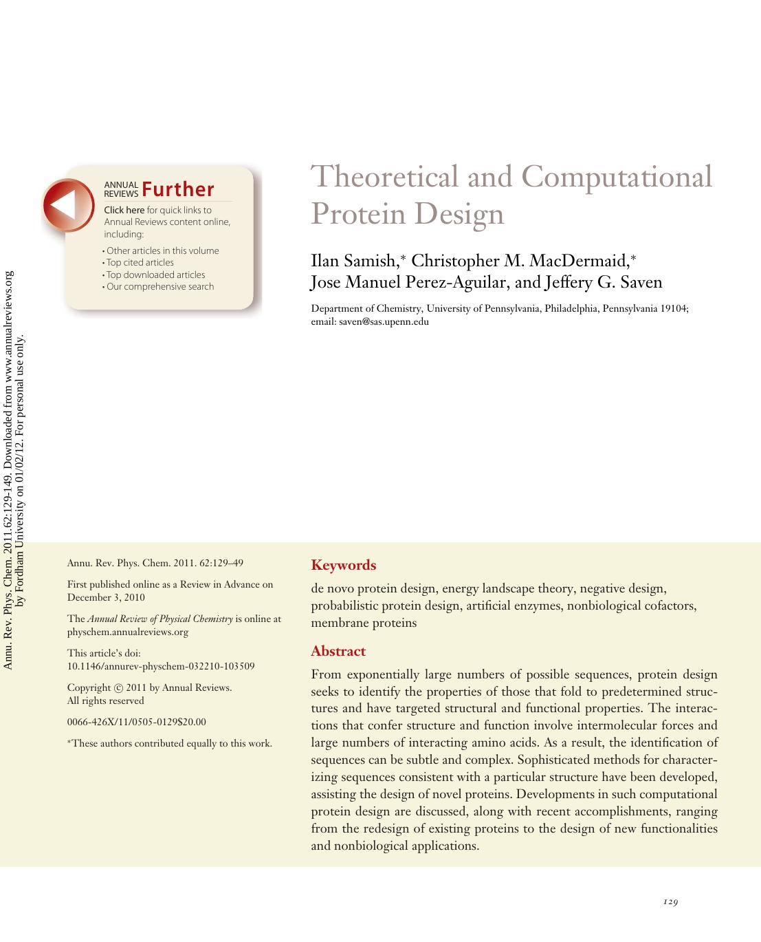 Theoretical and Computational Protein Design by Ilan Samish * Christopher M. MacDermaid * Jose Manuel Perez-Aguilar & Jeffery G. Saven