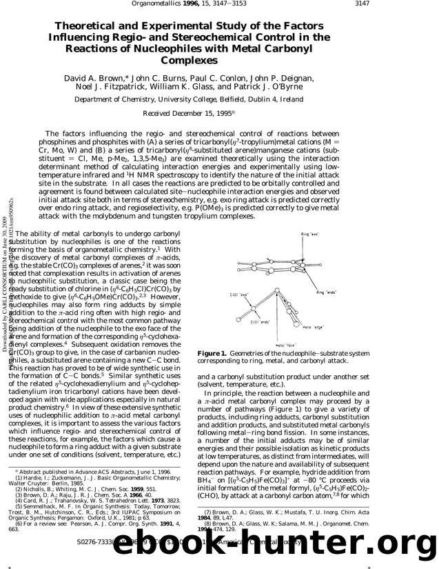 Theoretical and Experimental Study of the Factors Influencing Regio- and Stereochemical Control in the Reactions of Nucleophiles with Metal Carbonyl Complexes by unknow