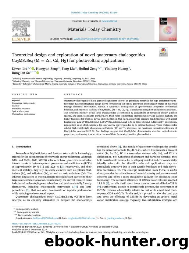 Theoretical design and exploration of novel quaternary chalcogenides Cu3MScSe4 (M = Zn, Cd, Hg) for photovoltaic applications by Diwen Liu & Hongyan Zeng & Fang Liu & Huihui Zeng & Yinliang Huang & Rongjian Sa