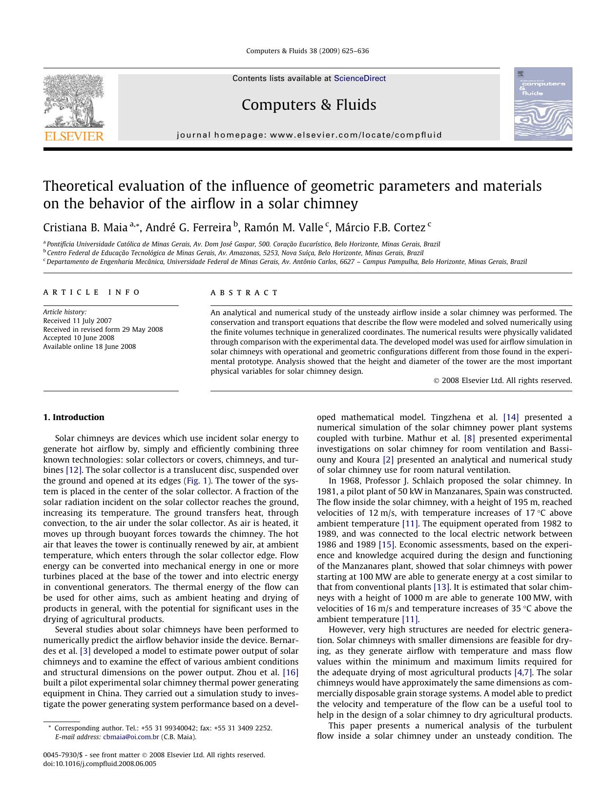 Theoretical evaluation of the influence of geometric parameters and materials on the behavior of the airflow in a solar chimney by Cristiana B. Maia; André G. Ferreira; Ramón M. Valle; Márcio F.B. Cortez