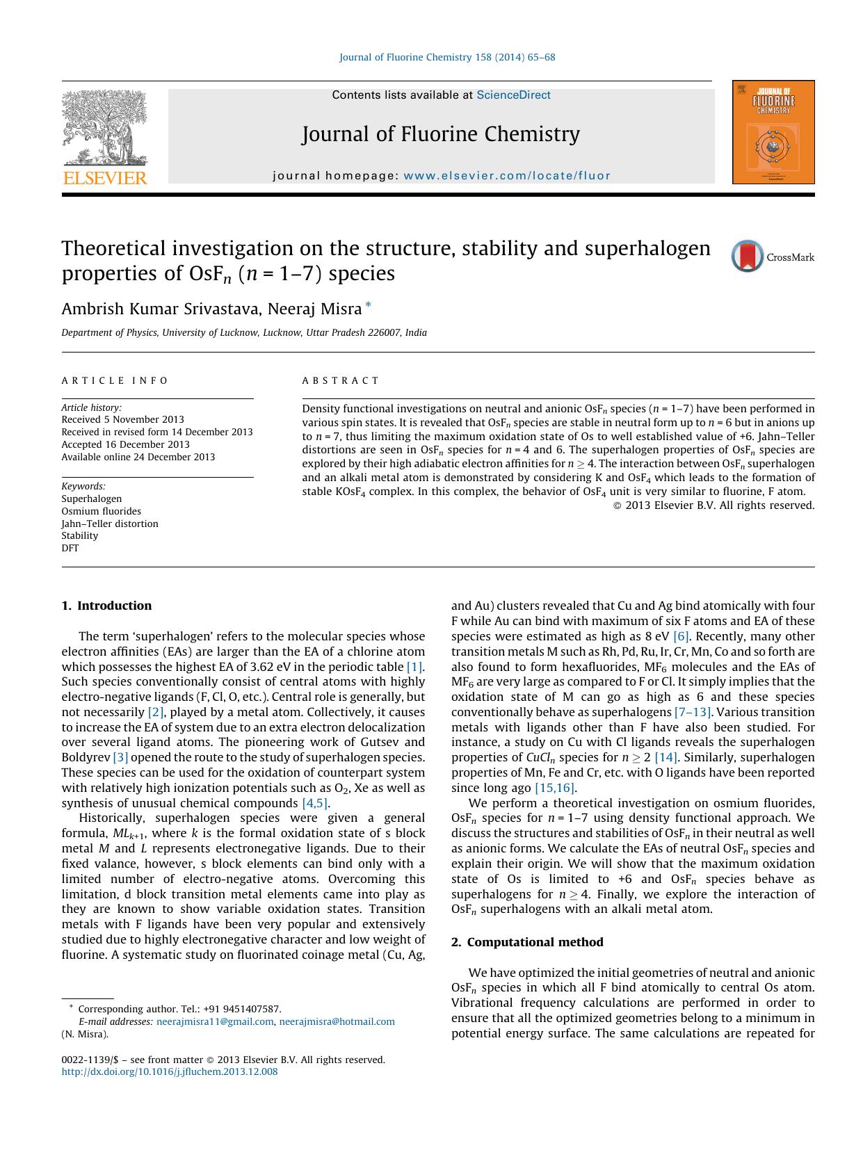 Theoretical investigation on the structure, stability and superhalogen properties of OsFn (n=1â7) species by Ambrish Kumar Srivastava & Neeraj Misra
