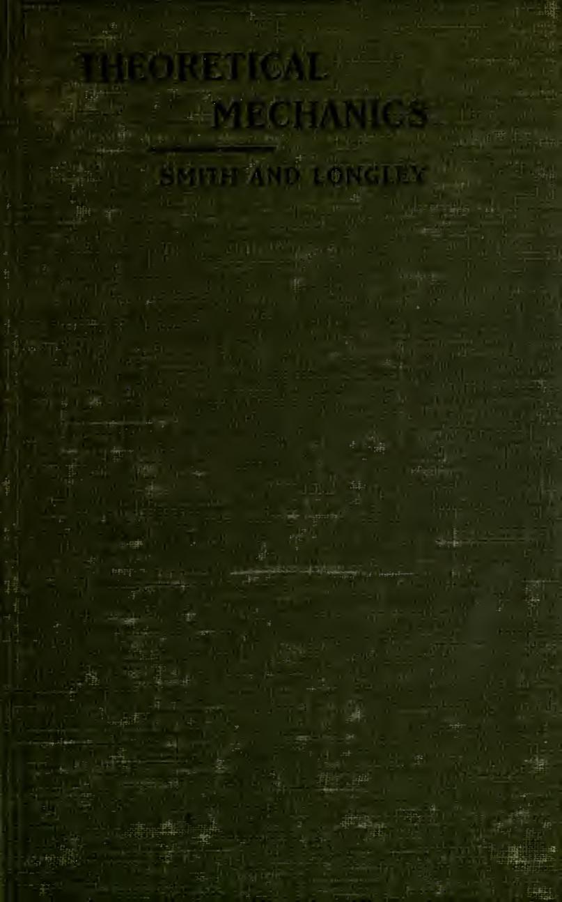 Theoretical mechanics by Smith Percey F. (Percey Franklyn) 1867-1956