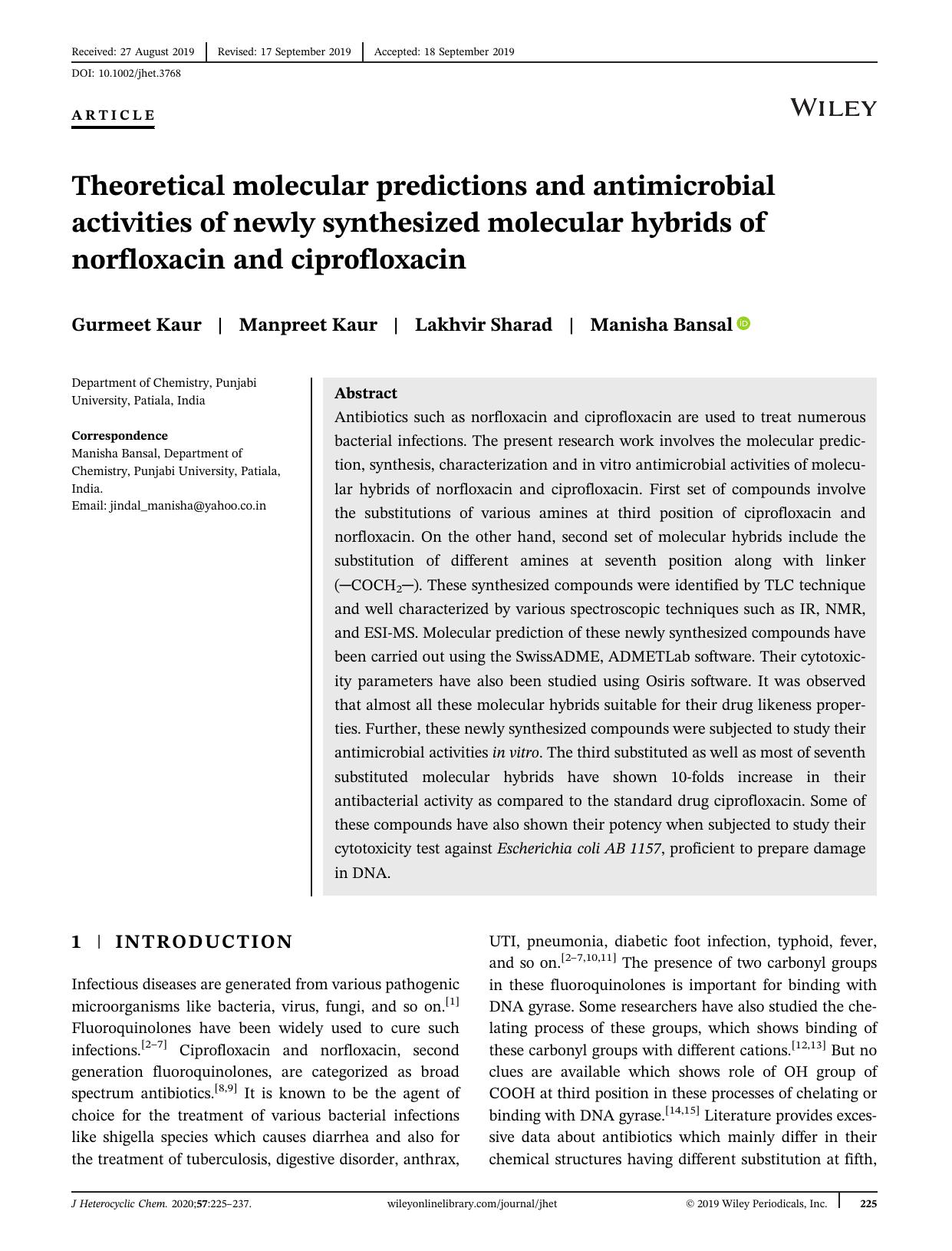 Theoretical molecular predictions and antimicrobial activities of newly synthesized molecular hybrids of norfloxacin and ciprofloxacin by Gurmeet Kaur Manpreet Kaur Lakhvir Sharad Manisha Bansal
