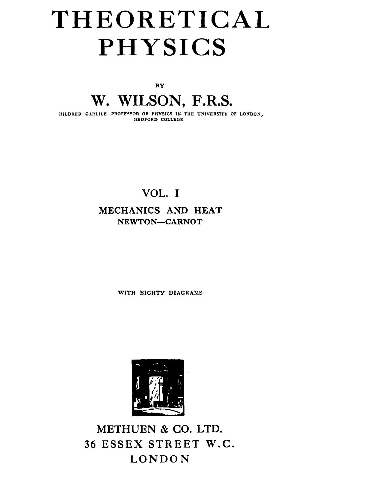 Theoretical physics by W Wilson