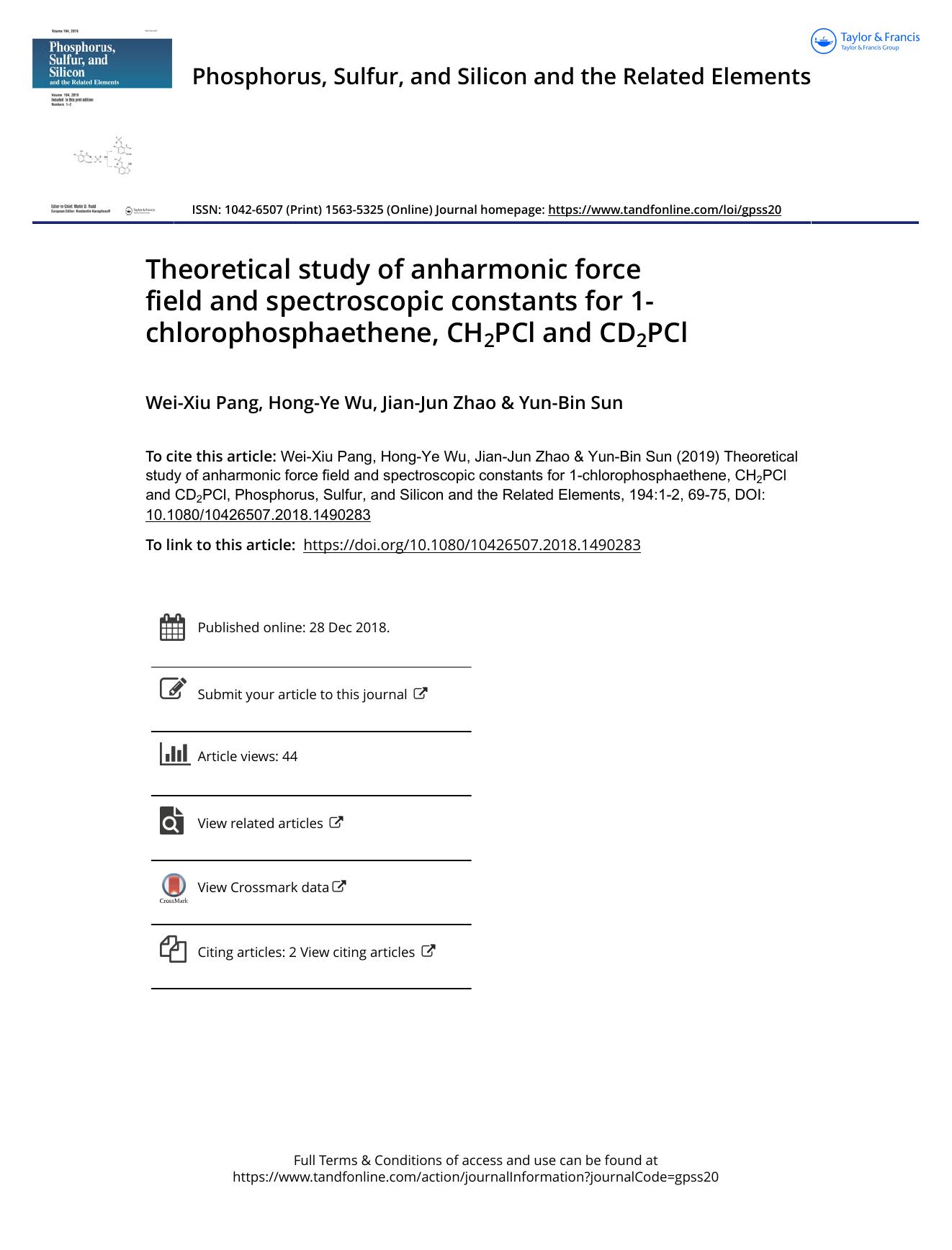 Theoretical study of anharmonic force field and spectroscopic constants for 1-chlorophosphaethene, CH2PCl and CD2PCl by Pang Wei-Xiu & Wu Hong-Ye & Zhao Jian-Jun & Sun Yun-Bin