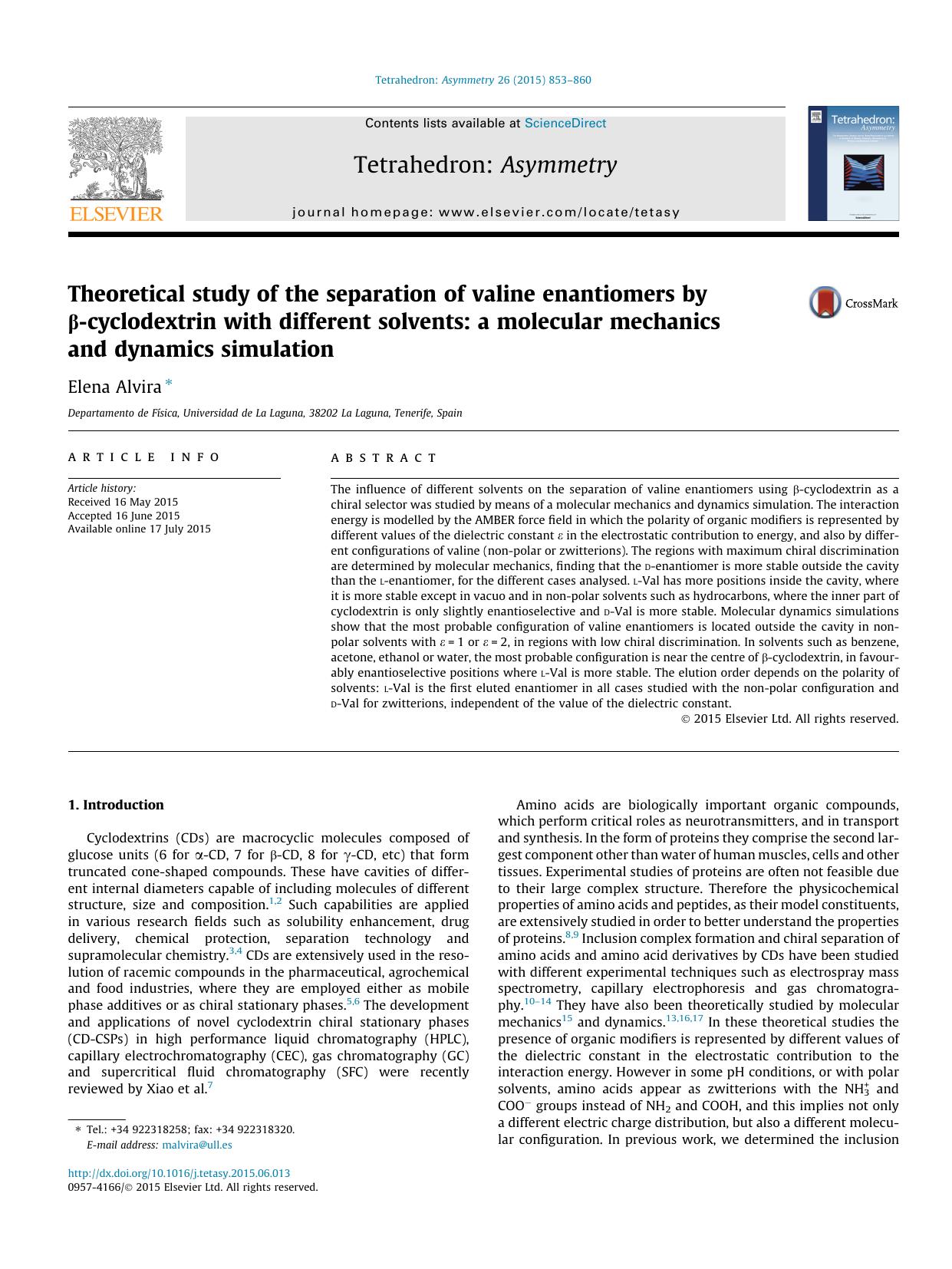 Theoretical study of the separation of valine enantiomers by ÃÂ²-cyclodextrin with different solvents: a molecular mechanics and dynamics simulation by Elena Alvira