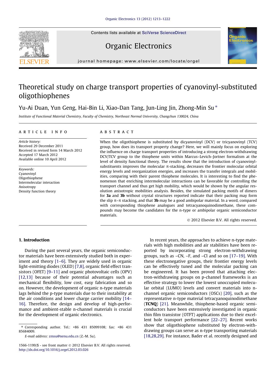 Theoretical study on charge transport properties of cyanovinyl-substituted oligothiophenes by Yu-Ai Duan & Yun Geng & Hai-Bin Li & Xiao-Dan Tang & Jun-Ling Jin & Zhong-Min Su