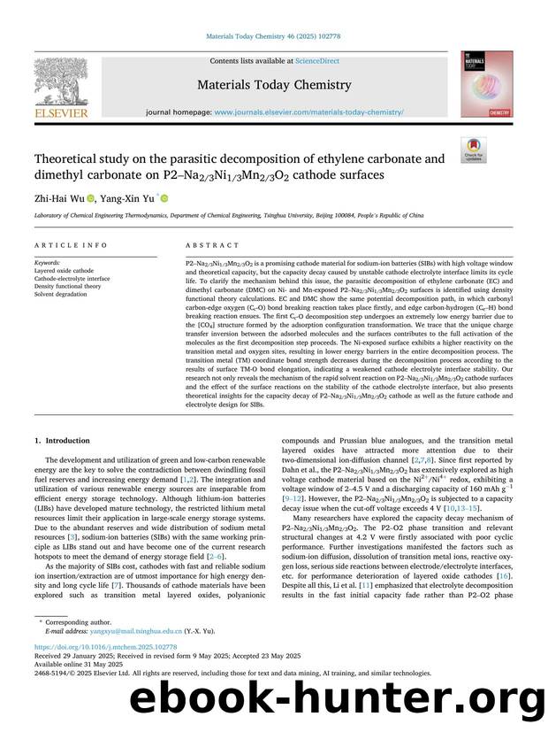 Theoretical study on the parasitic decomposition of ethylene carbonate and dimethyl carbonate on P2âNa23Ni13Mn23O2 cathode surfaces by Zhi-Hai Wu & Yang-Xin Yu