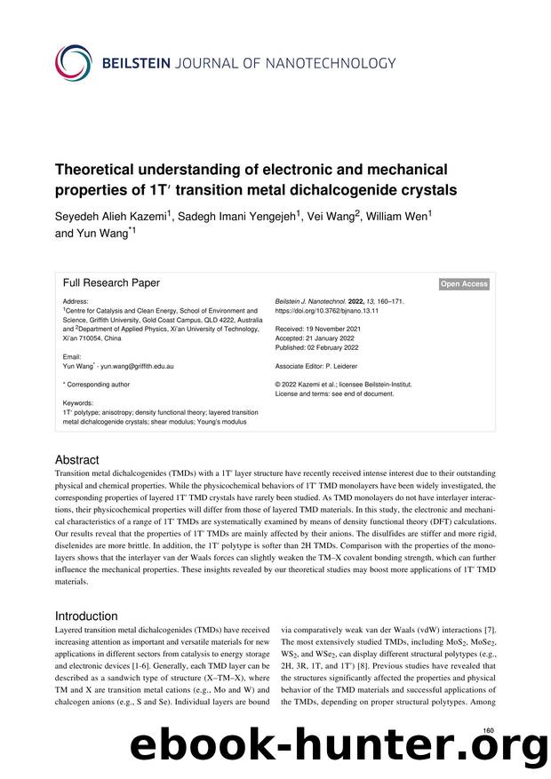 Theoretical understanding of electronic and mechanical properties of 1Tâ² transition metal dichalcogenide crystals by Seyedeh Alieh Kazemi Sadegh Imani Yengejeh Vei Wang William Wen Yun Wang