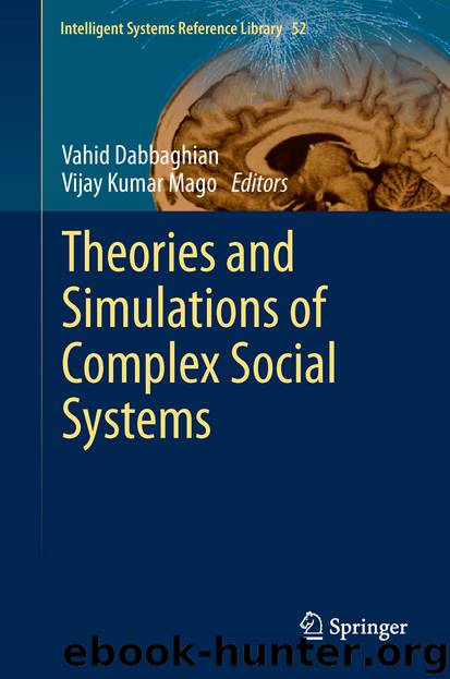Theories and Simulations of Complex Social Systems by Vahid Dabbaghian & Vijay Kumar Mago